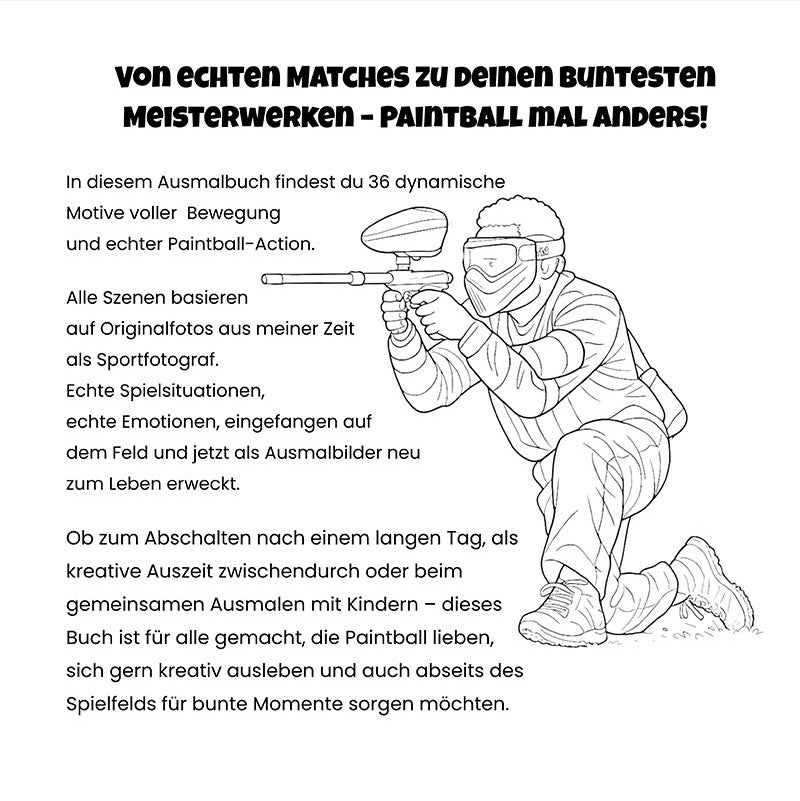 Paintball Ausmalbuch: 36 echte Paintball-Fotos zum Ausmalen